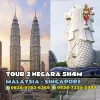 TOUR 2 NEGARA ASIA 5H4M MALAYSIA – SINGAPORE